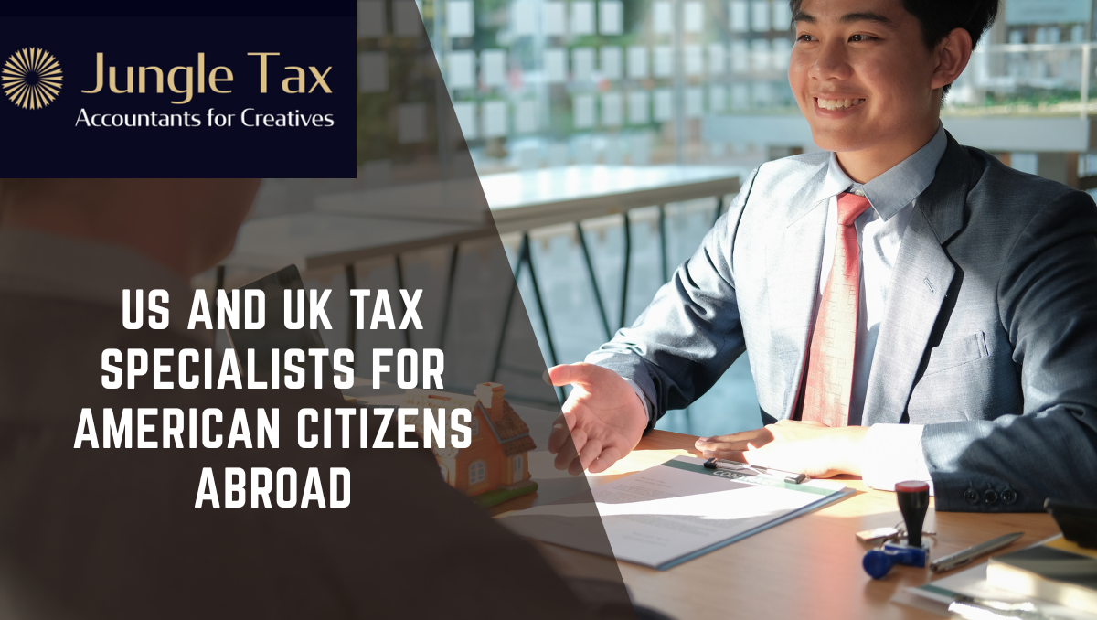 US and UK Tax Specialists for American