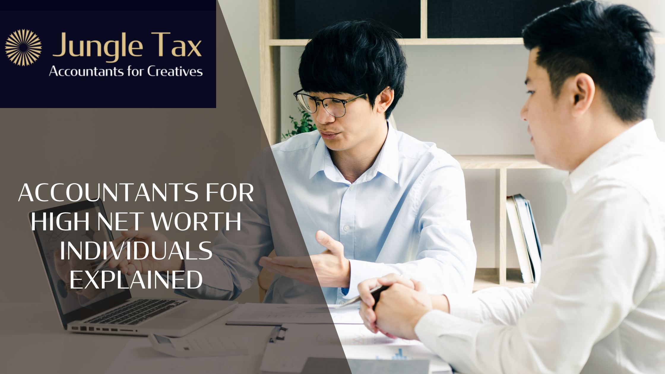 Accountants for High Net Worth Individuals