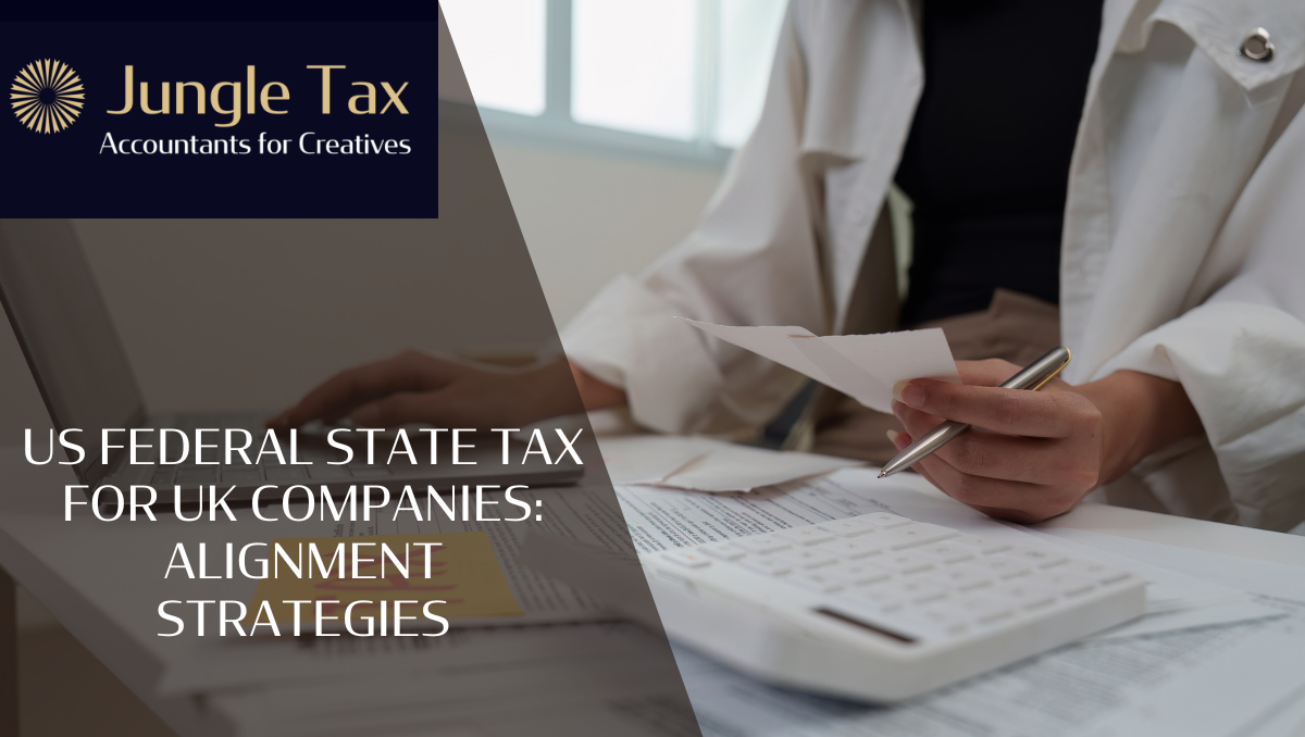 US Federal State Tax for UK Companies