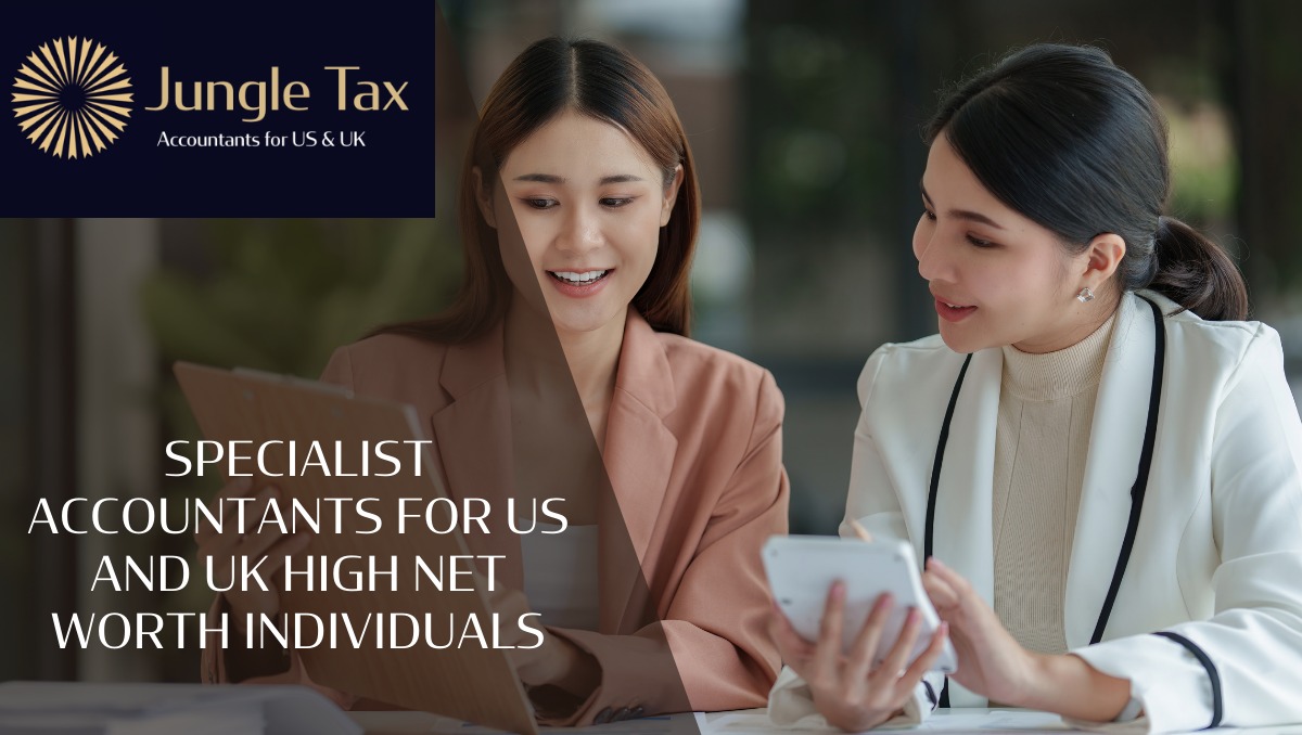 Specialist Accountants for US and UK high net worth singles