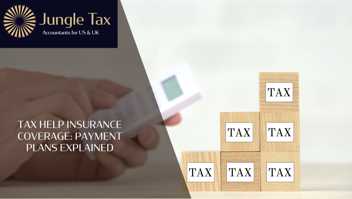 Tax Help Insurance Coverage