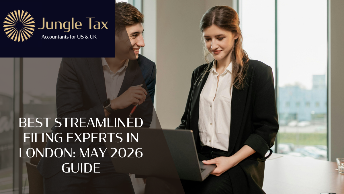 Best Streamlined Filing Experts In London: May 2026 Guide