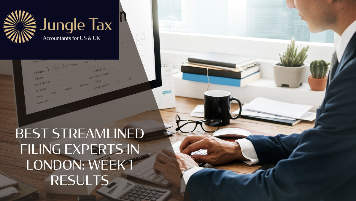 Best Streamlined Filing Experts in London: Week 1 Results