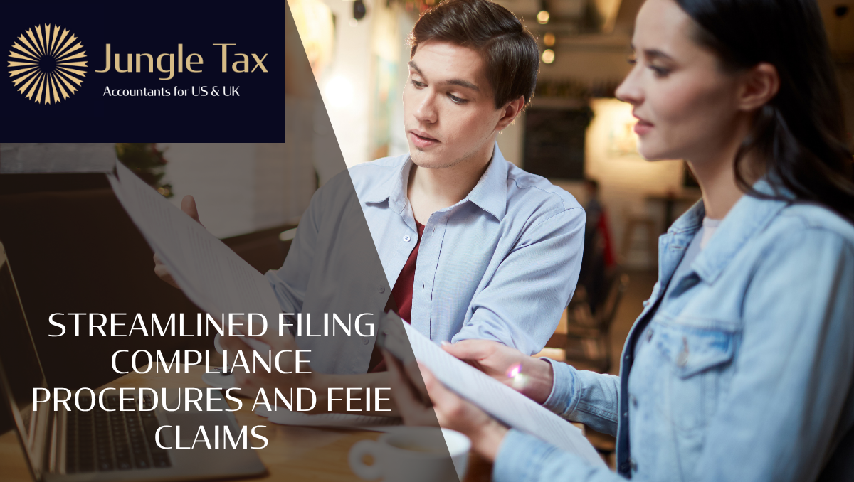 Streamlined Filing Compliance Procedures: Claim FEIE