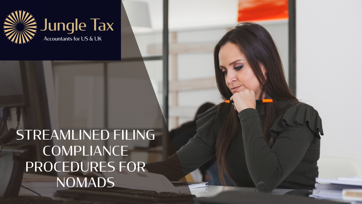 Streamlined Filing Compliance Procedures For Nomads