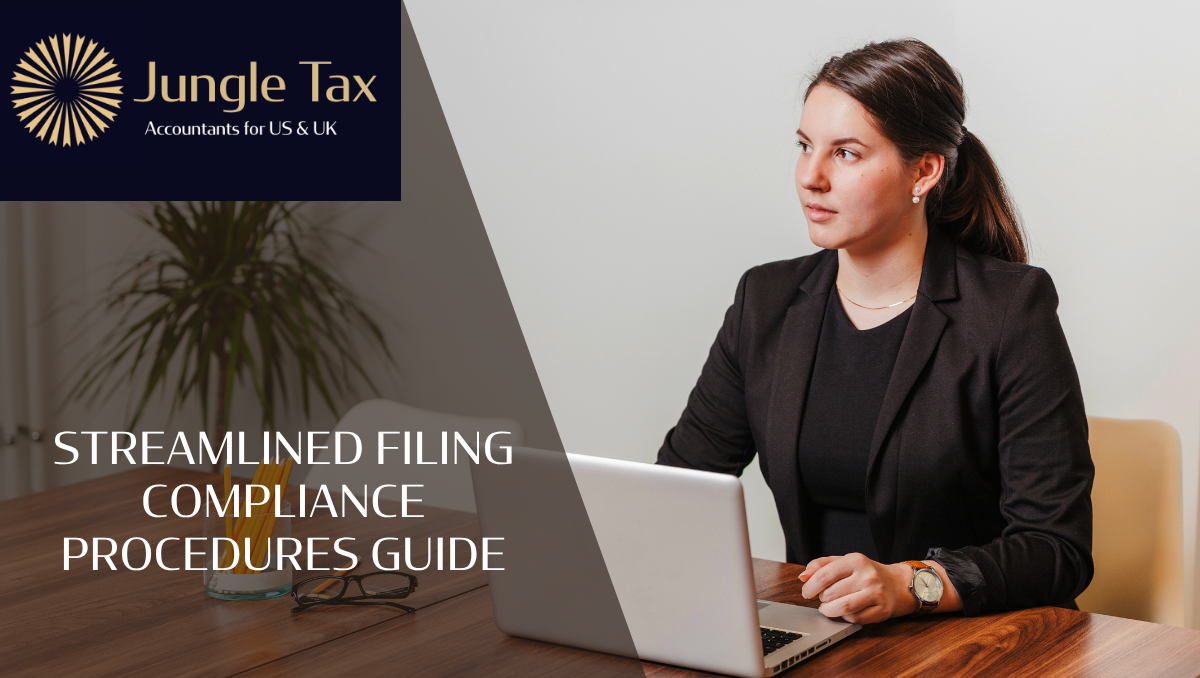 Streamlined Filing Compliance Procedures Guide