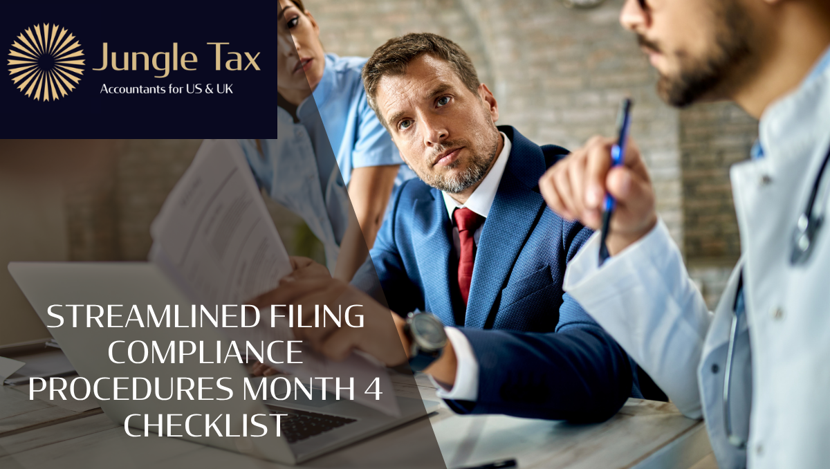 Streamlined Filing Compliance Procedures Month 4 Checklist
