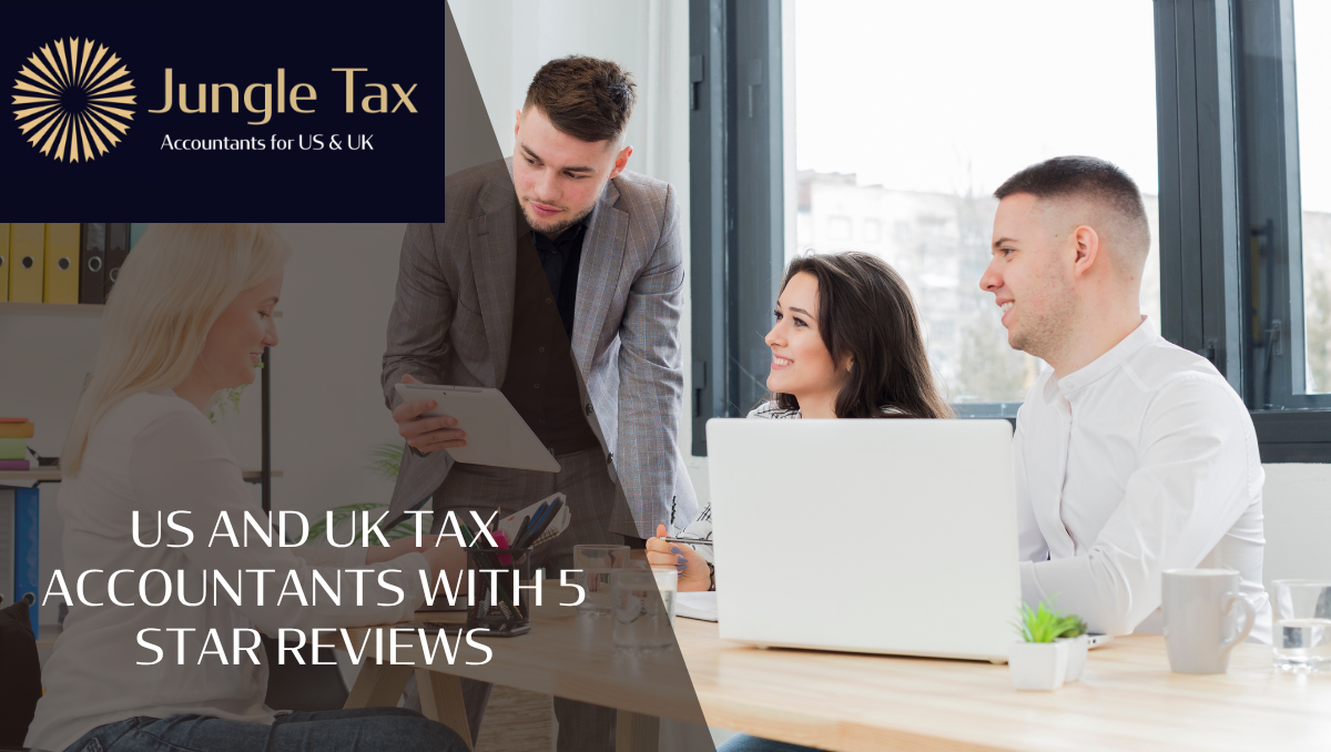 US And UK Tax Accountants With 5 Star Reviews