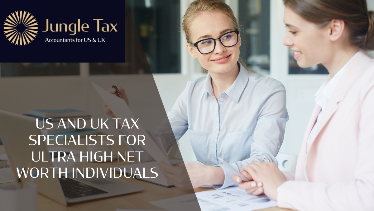 US and UK Tax Specialists for Ultra High Net Worth Individuals: Residency Planning Guide