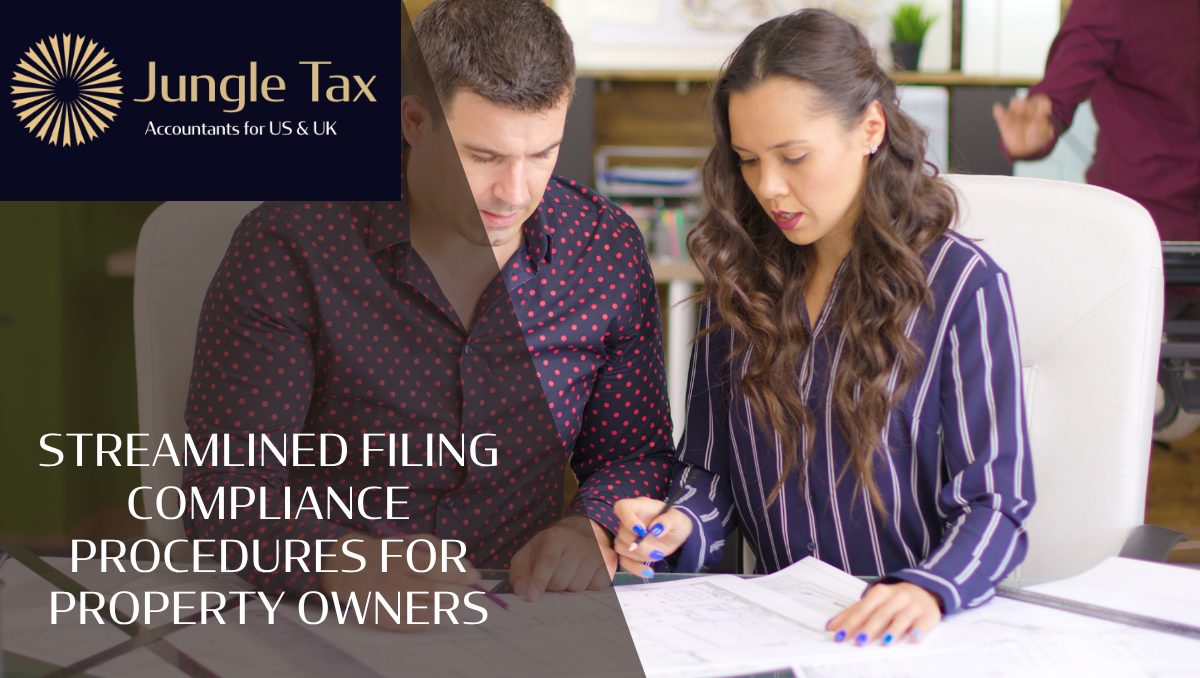 Streamlined filing compliance procedures for property owners